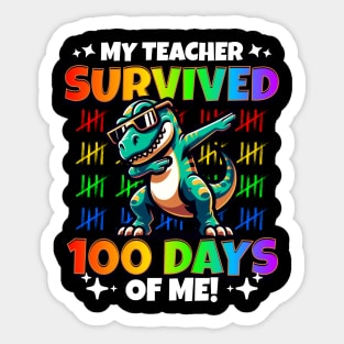 My Teacher Survived 100 Days of Me Sticker